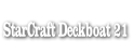 StarCraft Deckboat 21